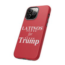 Load image into Gallery viewer, Latinos for Trump I Phone Cases