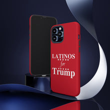 Load image into Gallery viewer, Latinos for Trump I Phone Cases