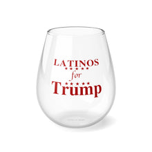 Load image into Gallery viewer, Latinos for Trump Stemmed Wine Glass