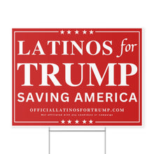 Load image into Gallery viewer, Latinos for Trump Yard Sign
