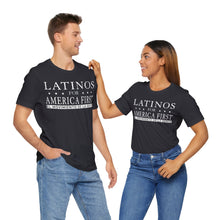 Load image into Gallery viewer, LATINOS FOR AMERICA FIRST TShirt
