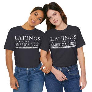 LATINOS FOR AMERICA FIRST TShirt