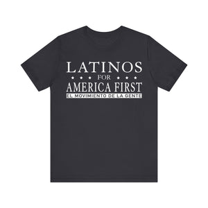 LATINOS FOR AMERICA FIRST TShirt