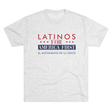 Load image into Gallery viewer, Latinos for America First Tee
